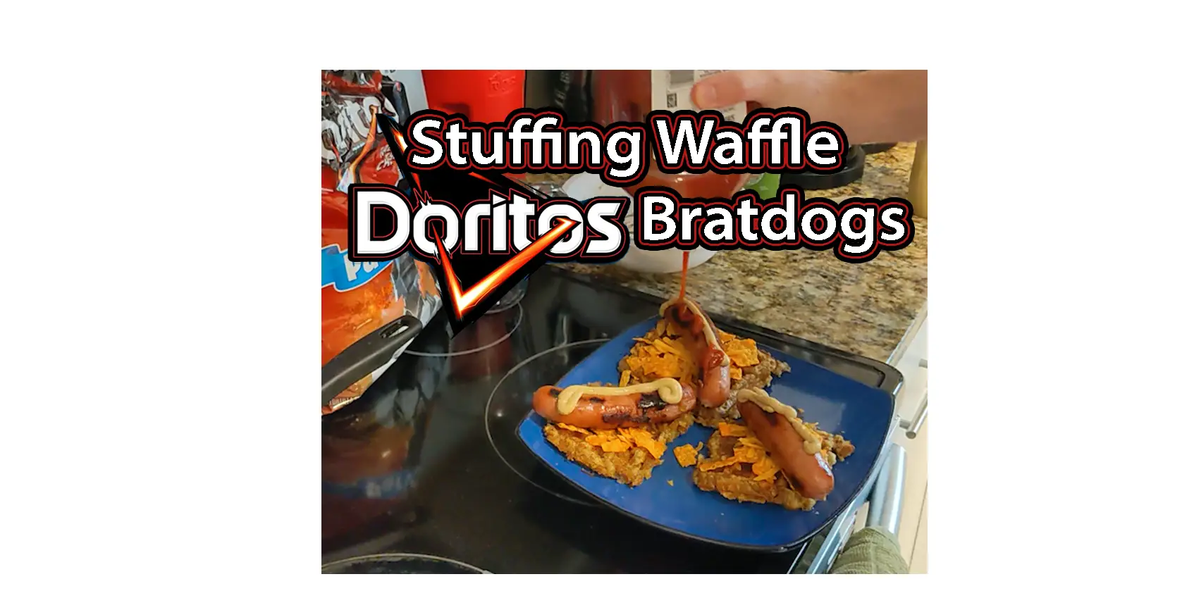 Stuffing Waffle Doritos Bratdogs