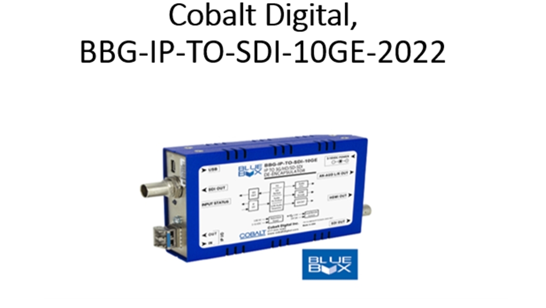 BBG-SDI-TO-IP-10GE-2022 3G/HD/SD-SDI To SMPTE ST 2022-6/7 Encapsulator
