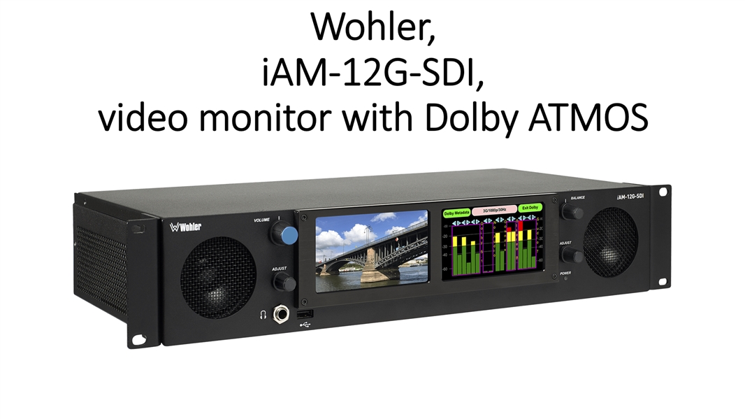 iAM-12G-SDI 4K Monitor – option for Dolby Atmos